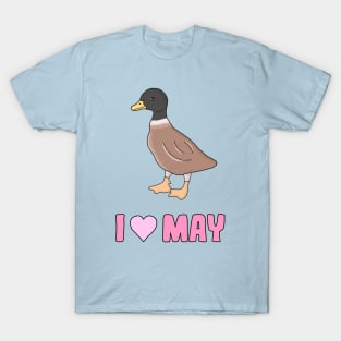 I love May the duck T-Shirt